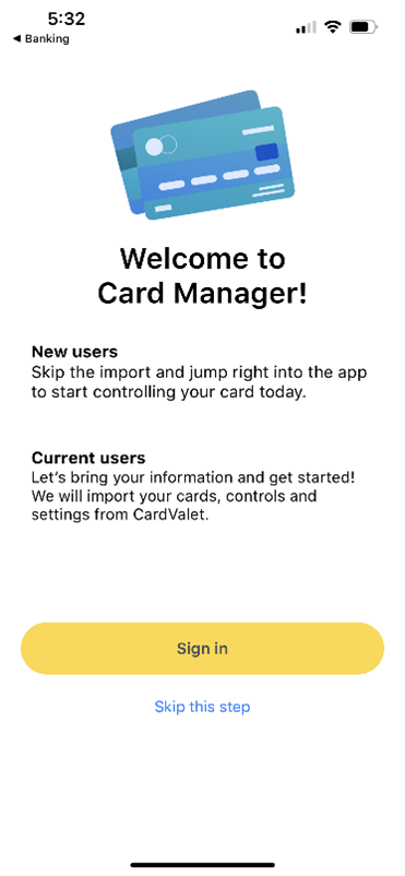 Welcome to Card Manager then select Skip this step