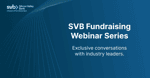 SVB Fundraising Webinar Series Featured Events 768 x 401