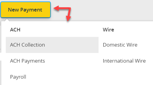 Select New Payment the ACH Payment Type