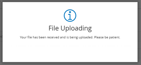 File Uploading - Received and being uploaded